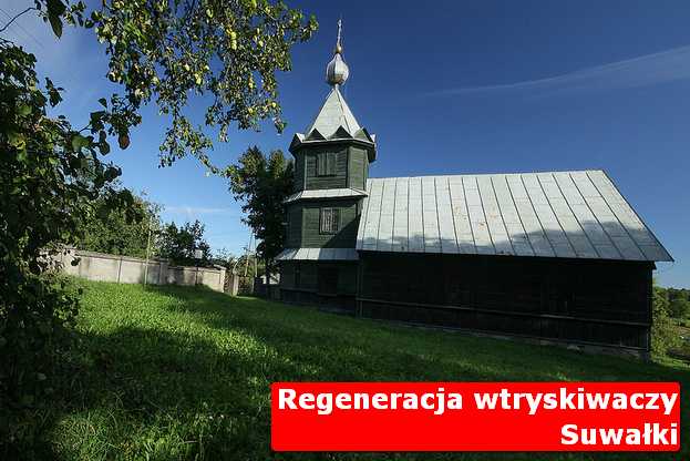Regeneracja wtryskiwaczy Suwałki województwo podlaskie Regeneracja wtryskiwaczy Suwałki województwo podlaskie