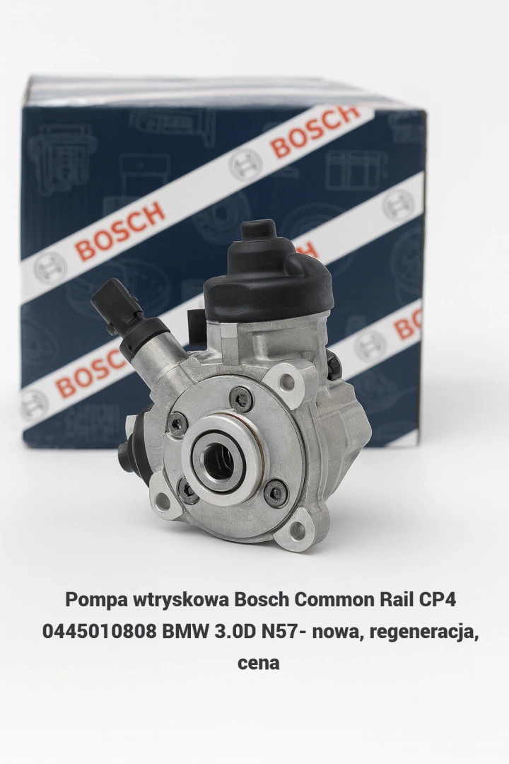 Pompa wtryskowa Bosch Common Rail CP4 0445010808 BMW 3.0D N57- nowa, regeneracja, cena