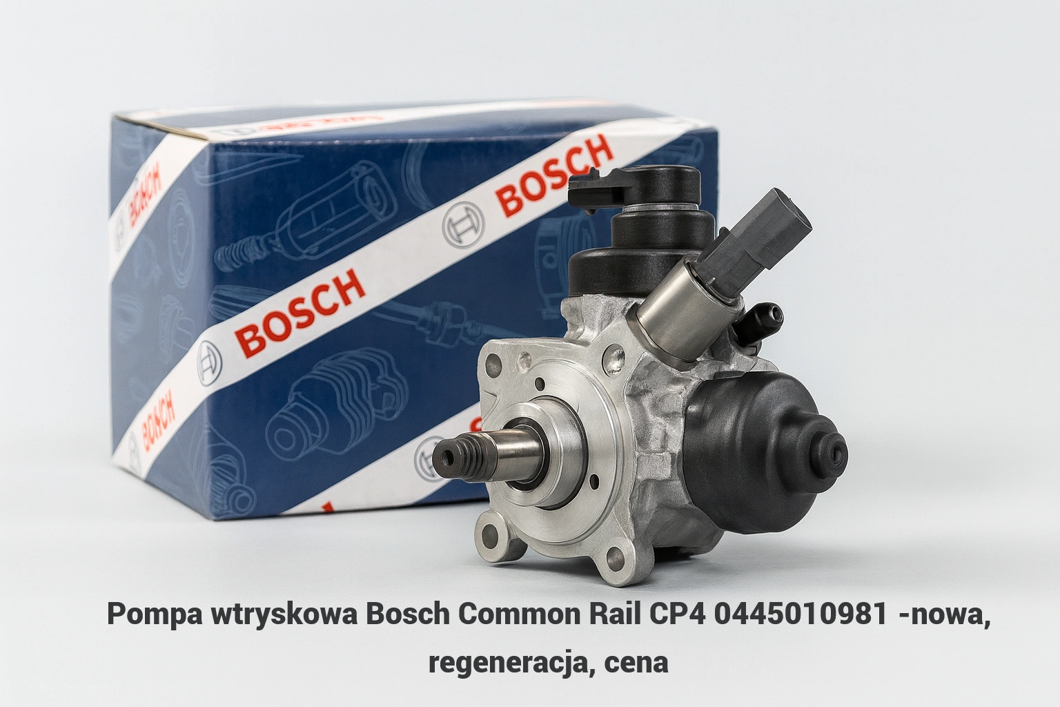 Pompa wtryskowa Bosch Common Rail CP4 0445010981 -nowa, regeneracja, cena