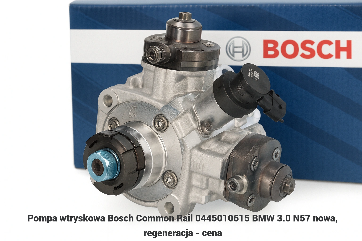 Pompa wtryskowa Bosch Common Rail 0445010615 BMW 3.0 N57 Pompa wtryskowa Bosch Common Rail 0445010615 BMW 3.0 N57 nowa, regeneracja - cena
