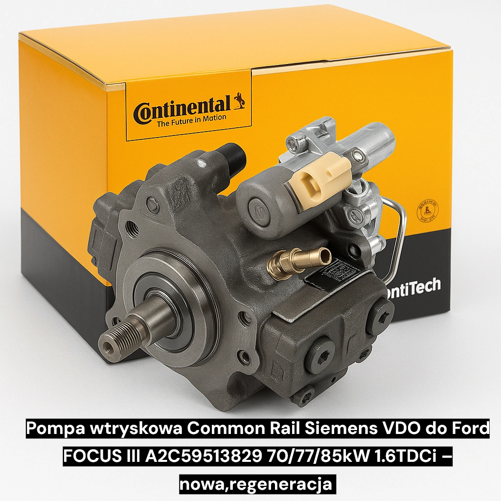 Pompa wtryskowa Common Rail Siemens VDO do Ford FOCUS III A2C59513829 70/77/85kW 1.6TDCi – nowa,regeneracja