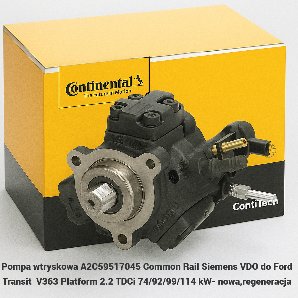 Pompa wtryskowa A2C59517045 Common Rail Siemens VDO do Ford TransitV363 Platform 2.2 TDCi 74/92/99/114 kW- nowa,regeneracja
