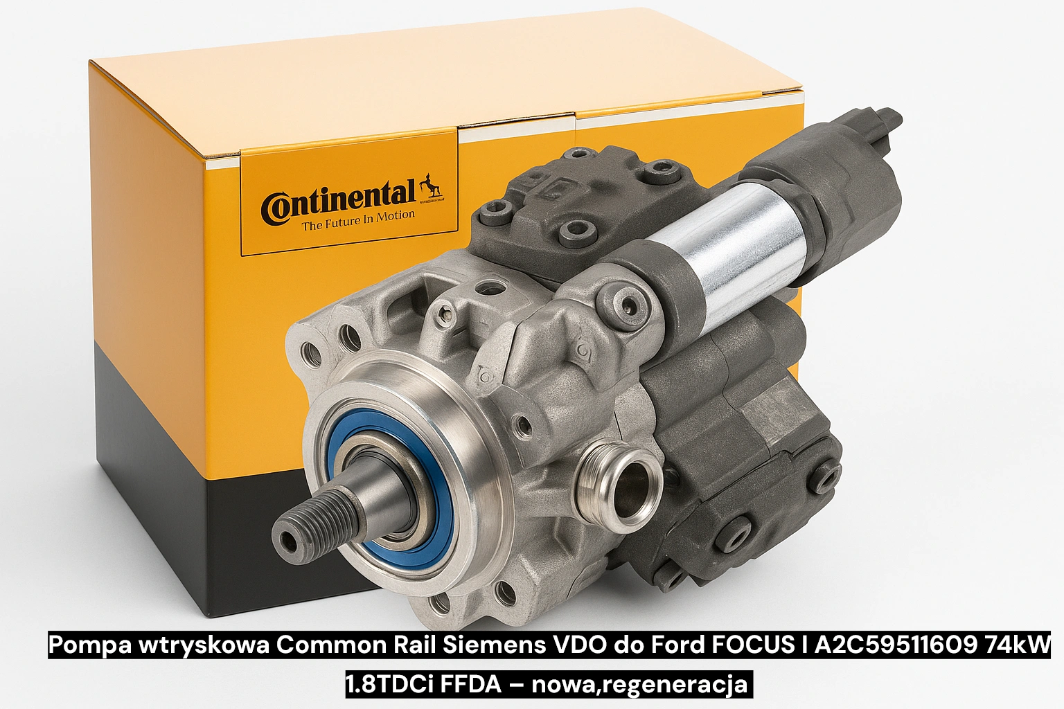 Pompa wtryskowa Common Rail Siemens VDO do Ford FOCUS I A2C59511609 74kW 1.8TDCi FFDA – nowa,regeneracja 