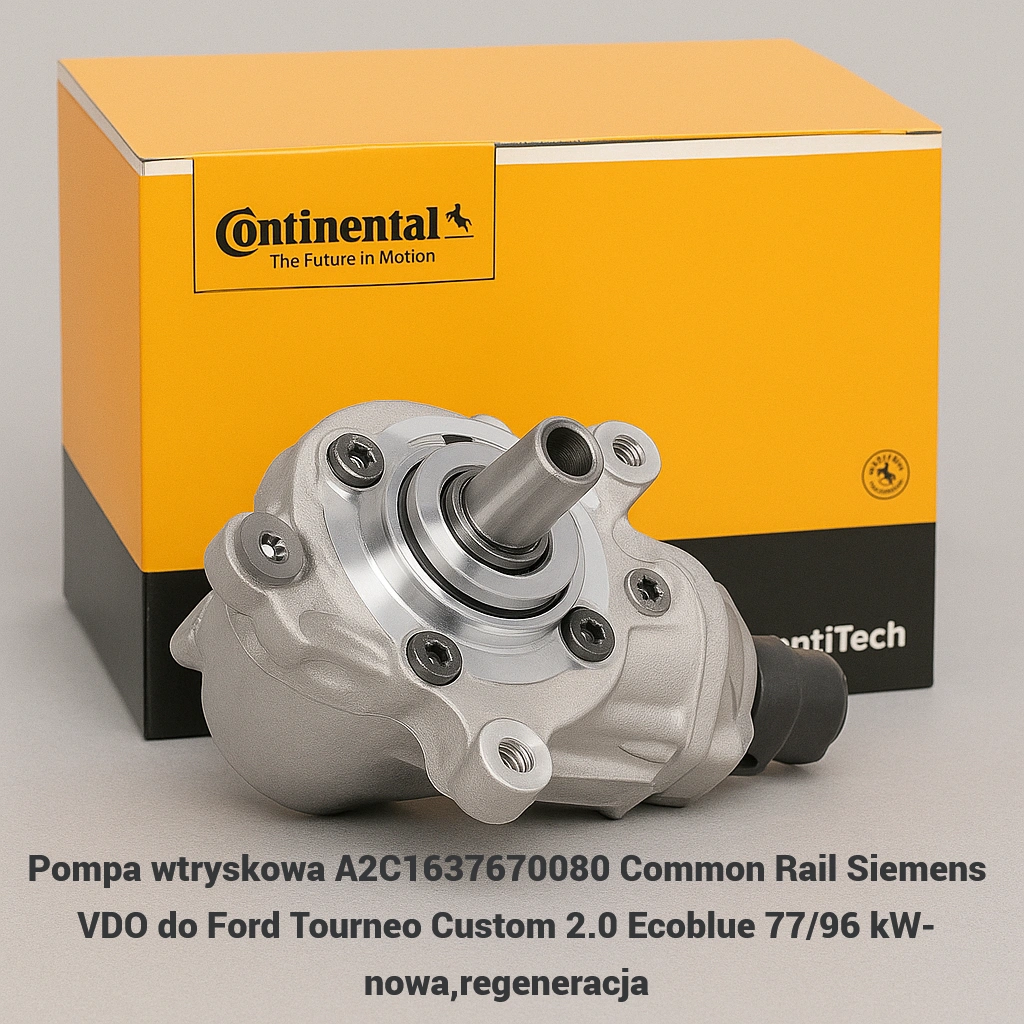 Pompa wtryskowa A2C1637670080 Common Rail Siemens VDO do Ford Tourneo Custom 2.0 Ecoblue 77/96 kW- nowa,regeneracja