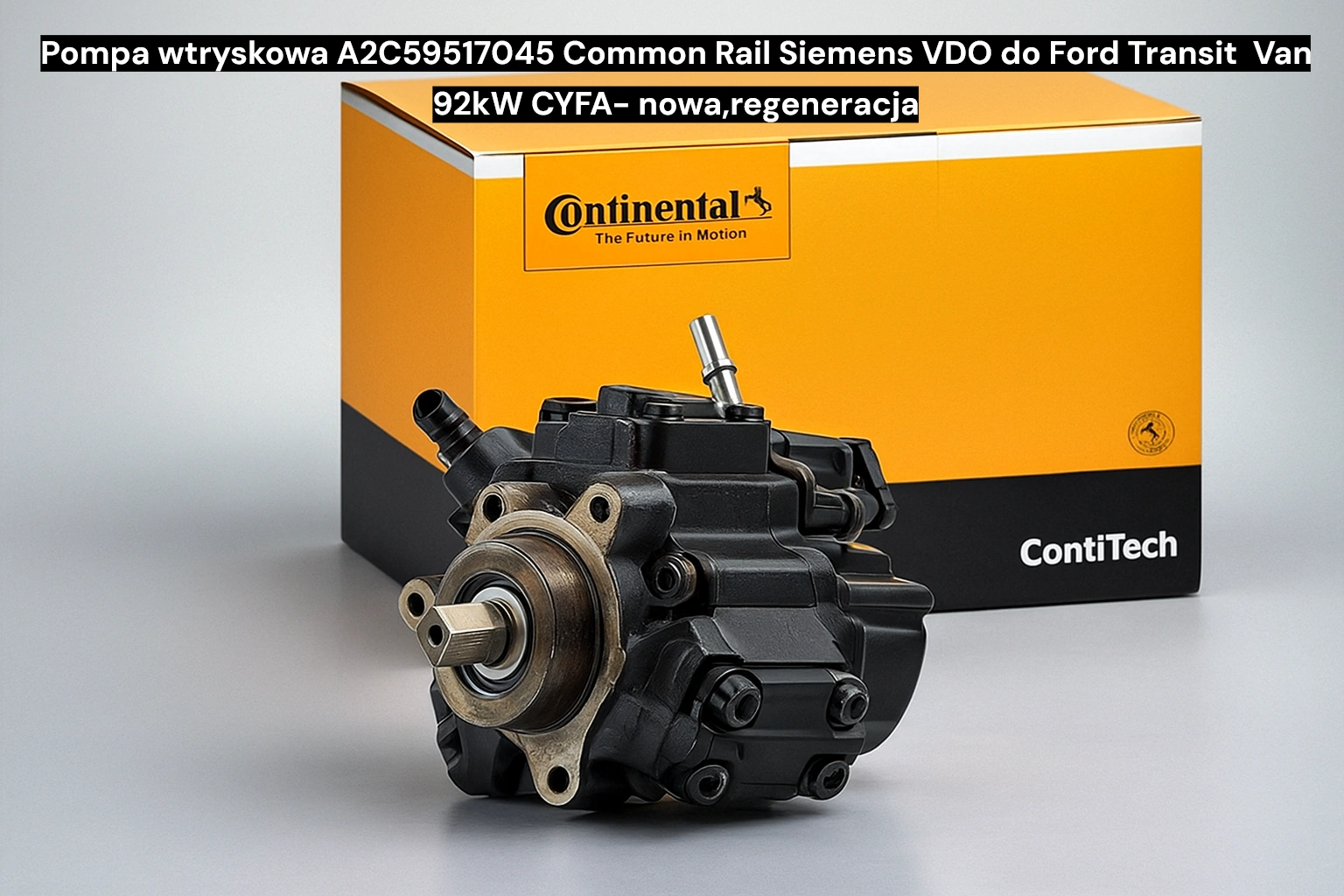 Pompa wtryskowa A2C59517045 Common Rail Siemens VDO do Ford TransitVan 92kW CYFA Pompa wtryskowa A2C59517045 Common Rail Siemens VDO do Ford TransitVan 92kW CYFA- nowa,regeneracja