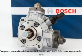 Pompa wtryskowa Bosch Common Rail CP4 0445010617 BMW 3.0d- nowa, regeneracja, cena