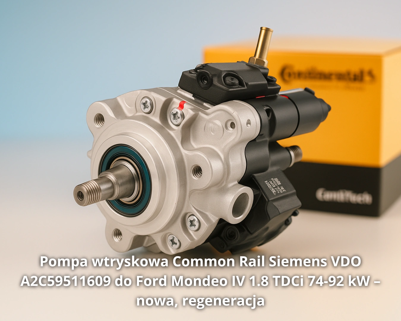 Pompa wtryskowa Common Rail Siemens VDO A2C59511609 do Ford Mondeo IV 1.8 TDCi 74-92 kW – nowa, regeneracja