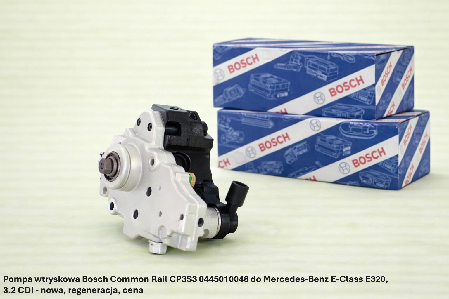 Pompa wtryskowa Bosch Common Rail CP3S3 0445010048 do Mercedes-Benz E-Class E320, 3.2 CDI - nowa, regeneracja, cena