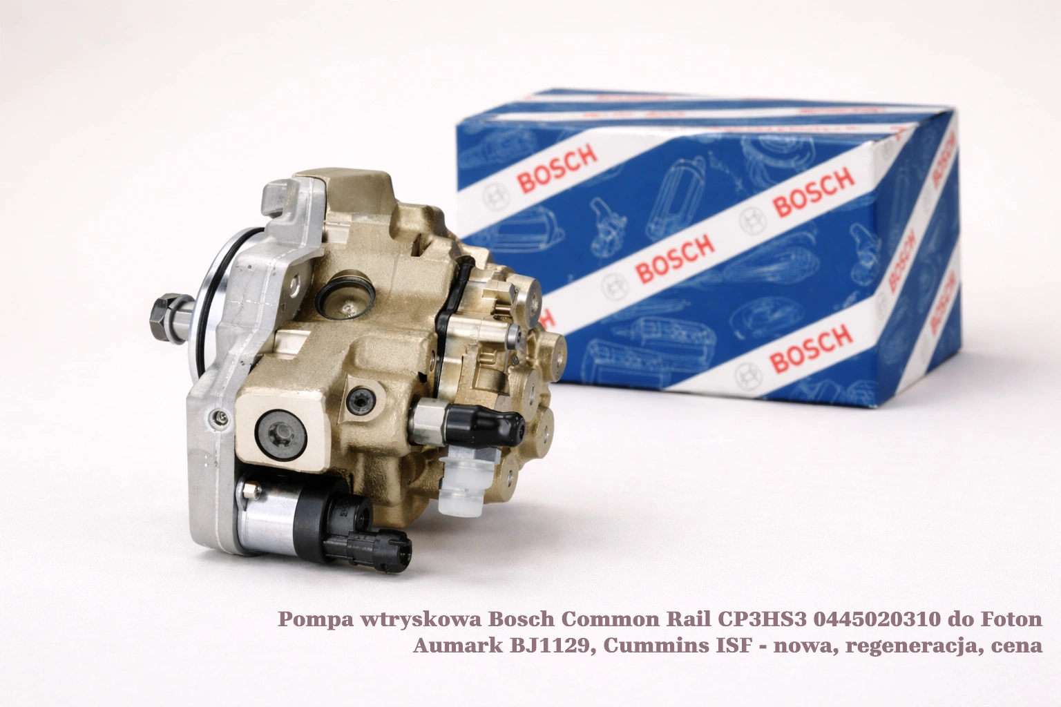 Pompa wtryskowa Bosch Common Rail CP3HS3 0445020310 do Foton Aumark BJ1129, Cummins ISF - nowa, regeneracja, cena