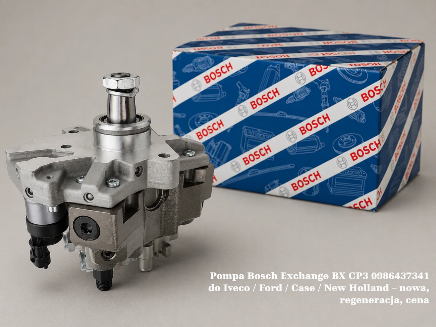 Pompa Bosch Exchange BX CP3 0986437341 do Iveco / Ford / Case / New Holland – nowa, regeneracja, cena