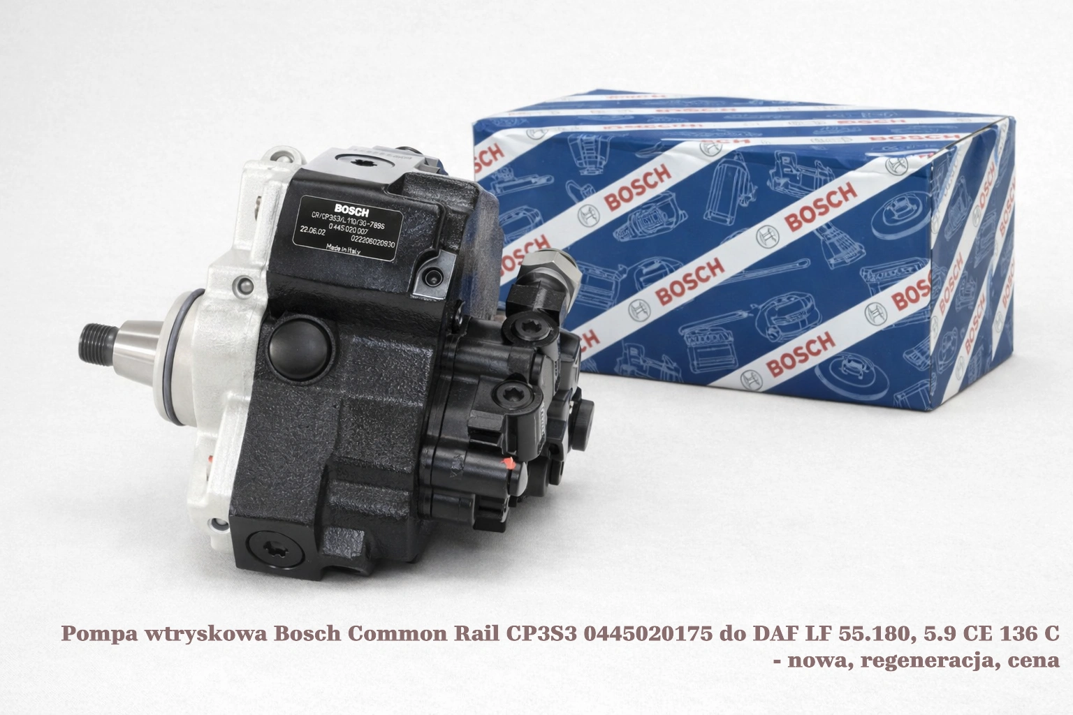 Pompa wtryskowa Bosch Common Rail CP3S3 0445020175 do DAF LF 55.180, 5.9 CE 136 C - nowa, regeneracja, cena