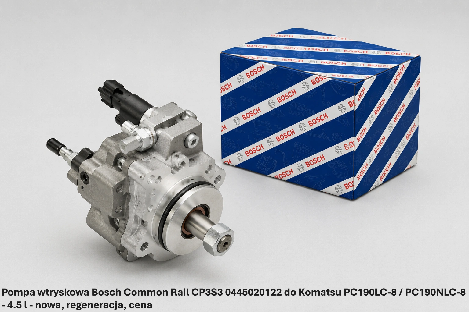 Pompa wtryskowa Bosch Common Rail CP3S3 0445020122 do Komatsu PC190LC-8 / PC190NLC-8 - 4.5 l - nowa, regeneracja, cena