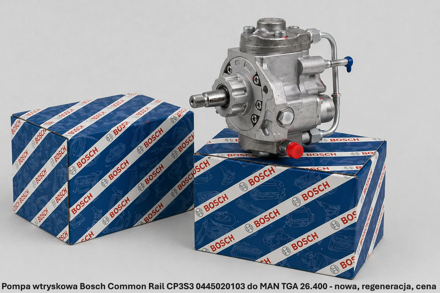 Pompa wtryskowa Bosch Common Rail CP3S3 0445020103 do MAN TGA 26.400 - nowa, regeneracja, cena