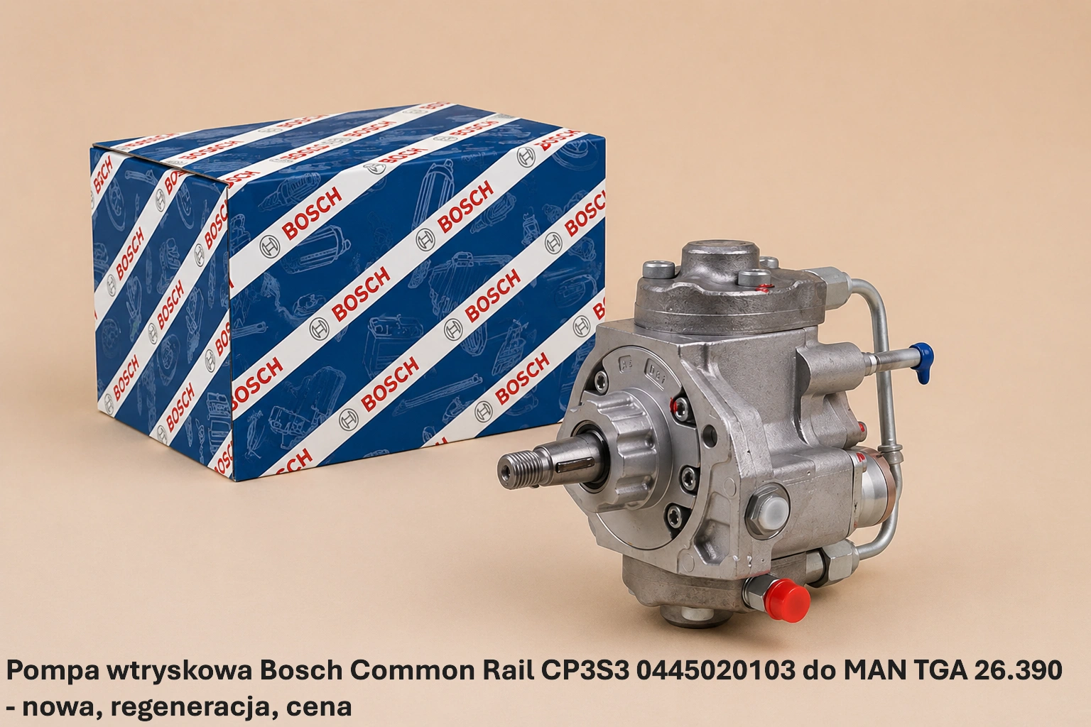 Pompa wtryskowa Bosch Common Rail CP3S3 0445020103 do MAN TGA 26.390 - nowa, regeneracja, cena