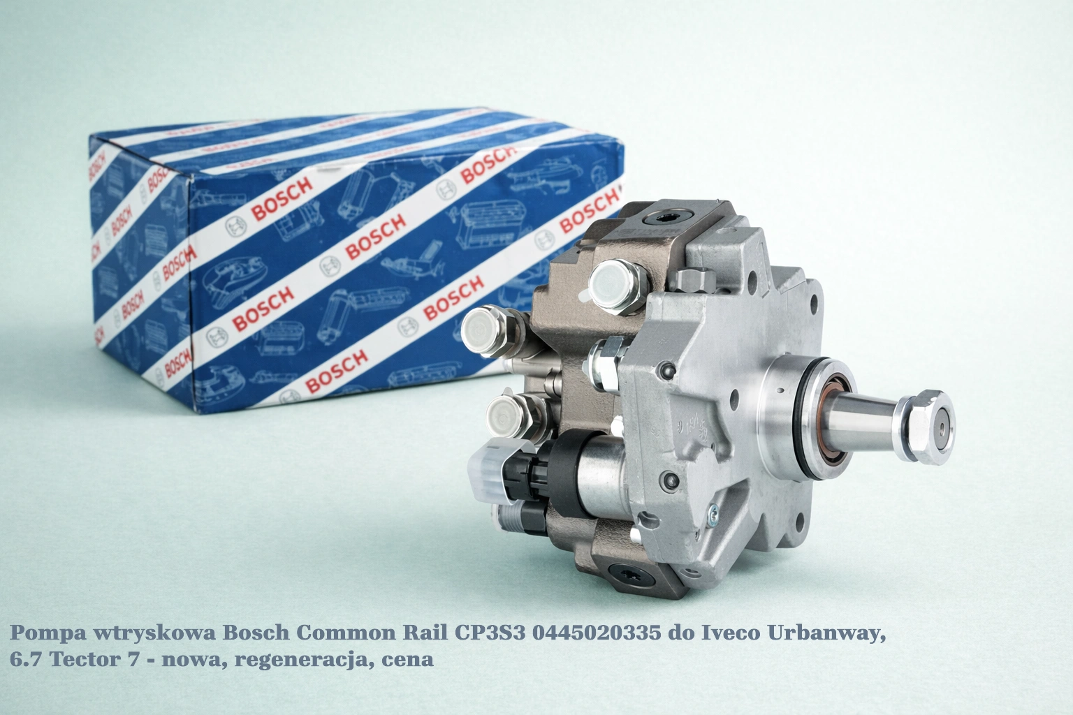 Pompa wtryskowa Bosch Common Rail CP3S3 0445020335 do Iveco Urbanway, 6.7 Tector 7 Pompa wtryskowa Bosch Common Rail CP3S3 0445020335 do Iveco Urbanway, 6.7 Tector 7 - nowa, regeneracja, cena