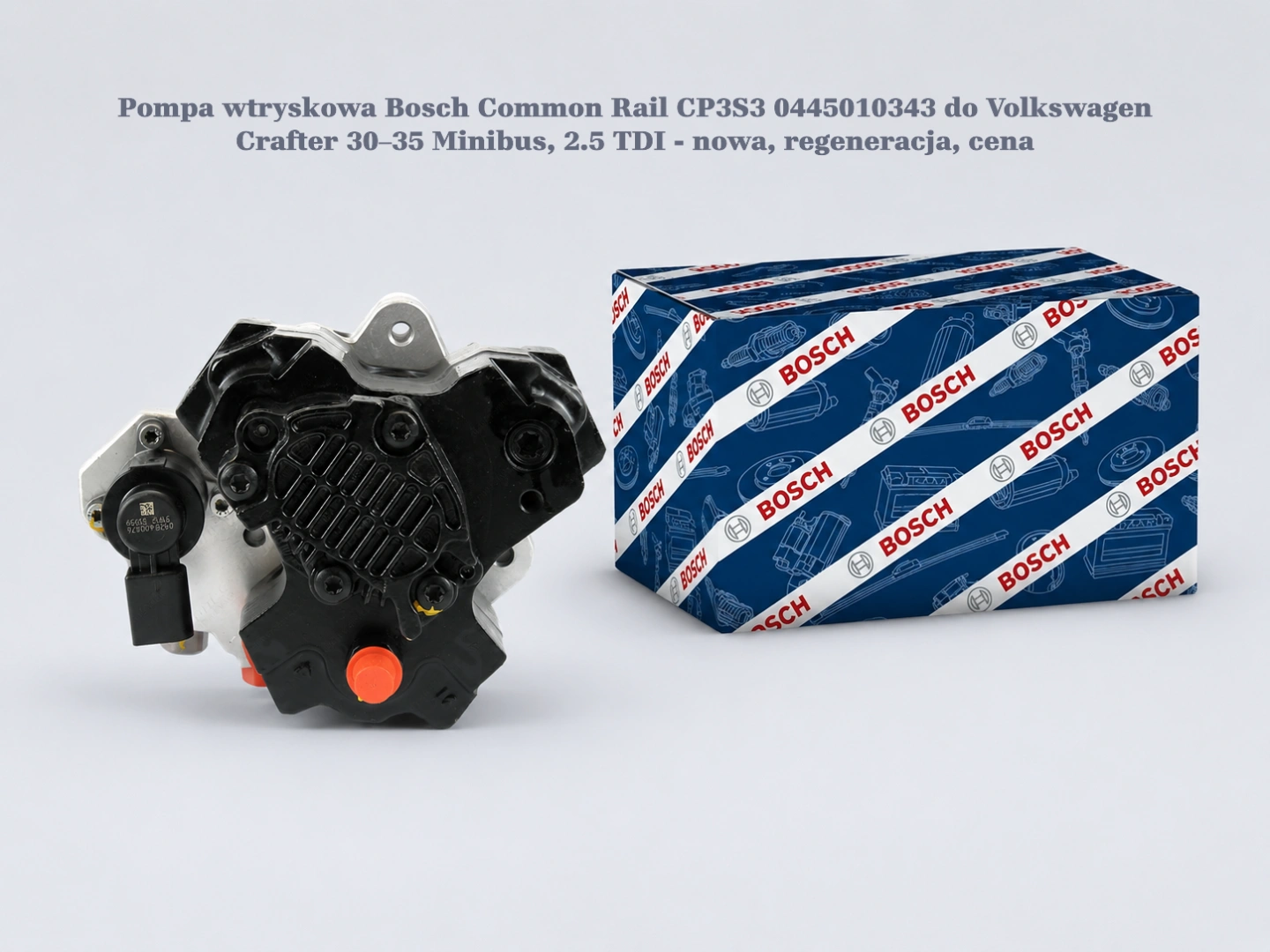 Pompa wtryskowa Bosch Common Rail CP3S3 0445010343 do Volkswagen Crafter 30–35 Minibus, 2.5 TDI - nowa, regeneracja, cena