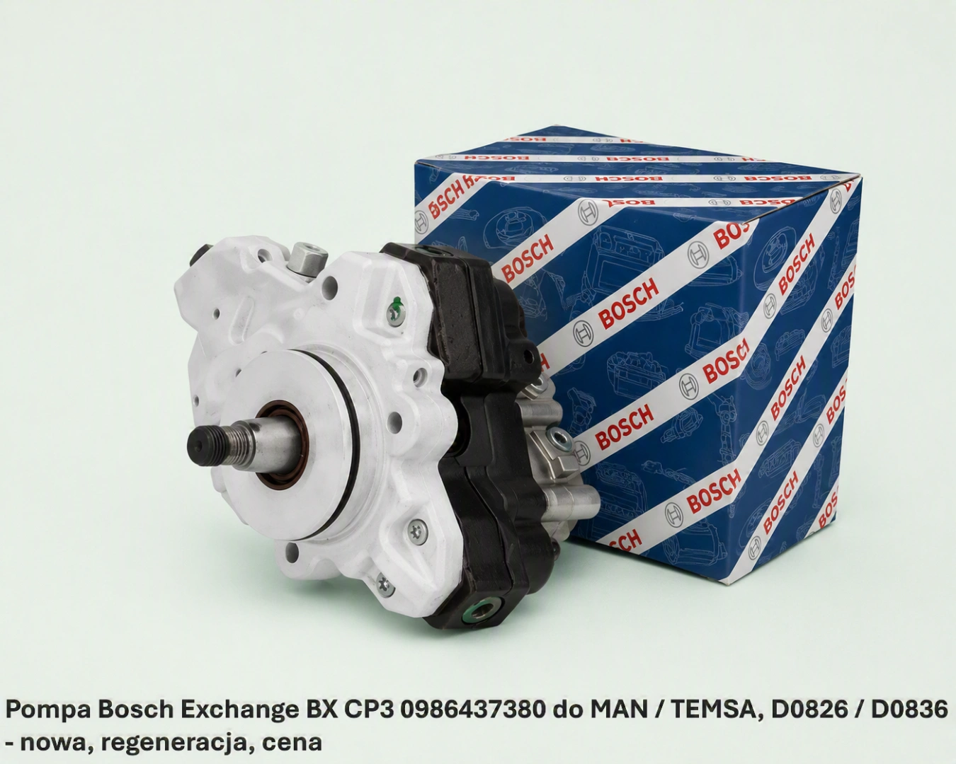 Pompa Bosch Exchange BX CP3 0986437380 do MAN / TEMSA, D0826 / D0836 