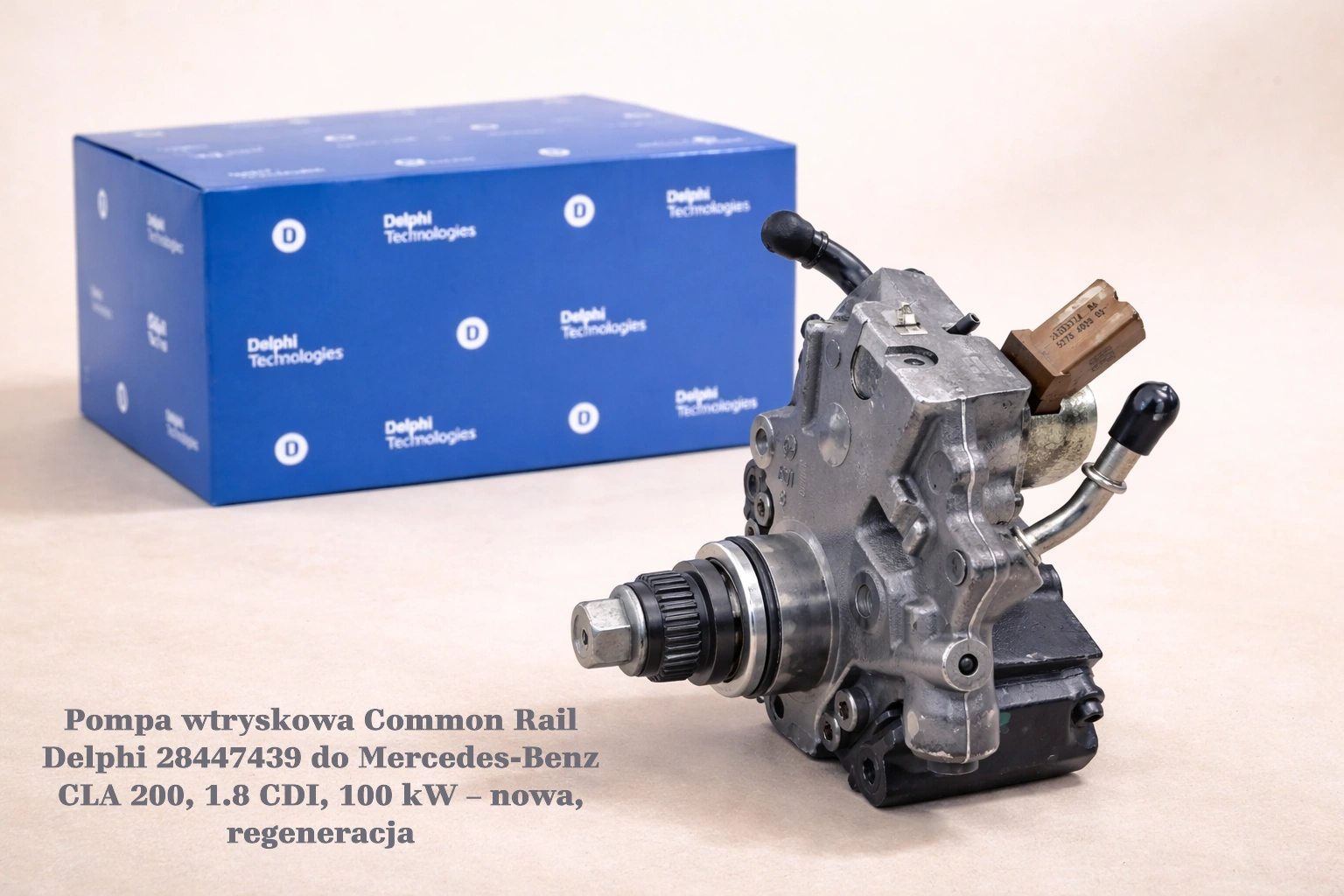 Pompa wtryskowa Common Rail Delphi 28447439 do Mercedes-Benz CLA 200, 1.8 CDI, 100 kW – nowa, regeneracja