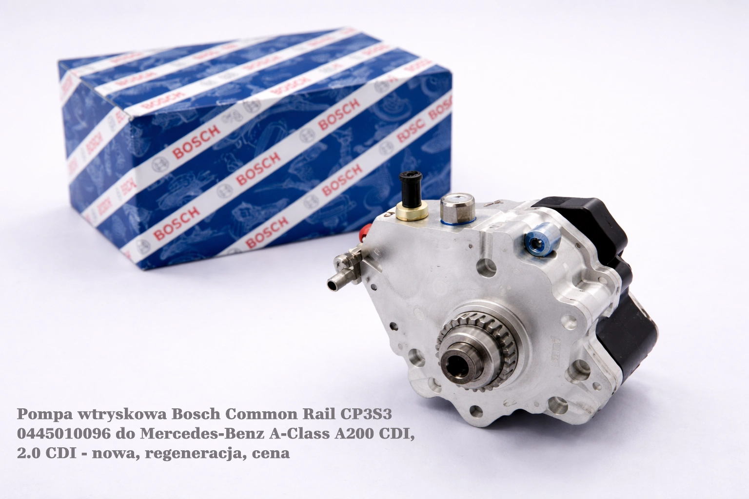 Pompa wtryskowa Bosch Common Rail CP3S3 0445010096 do Mercedes-Benz A-Class A200 CDI, 2.0 CDI Pompa wtryskowa Bosch Common Rail CP3S3 0445010096 do Mercedes-Benz A-Class A200 CDI, 2.0 CDI - nowa, regeneracja, cena