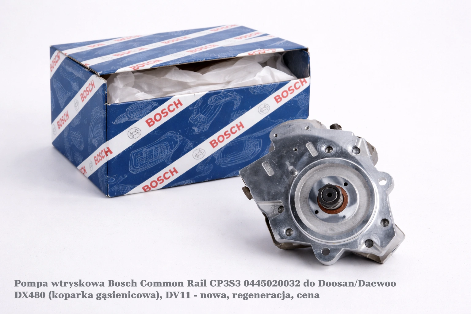 Pompa wtryskowa Bosch Common Rail CP3S3 0445020032 do Doosan/Daewoo DX480 (koparka gąsienicowa), DV11 - nowa, regeneracja, cena