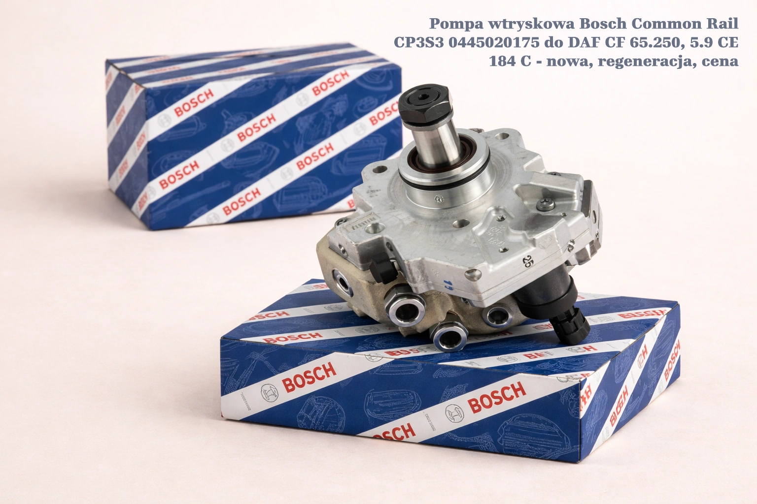 Pompa wtryskowa Bosch Common Rail CP3S3 0445020175 do DAF CF 65.250, 5.9 CE 184 C - nowa, regeneracja, cena