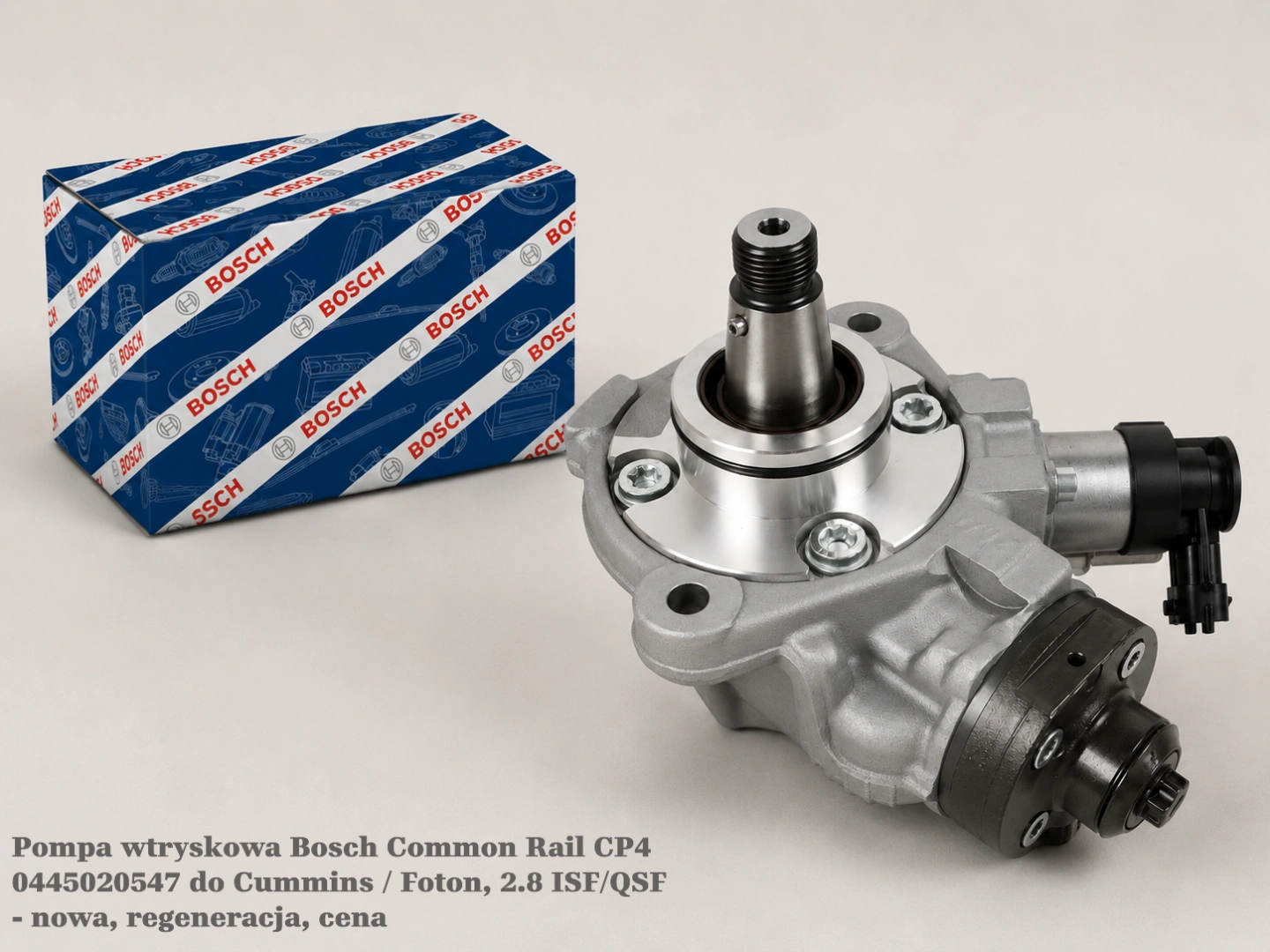 Pompa wtryskowa Bosch Common Rail CP4 0445020547 do Cummins / Foton, 2.8 ISF/QSF - nowa, regeneracja, cena