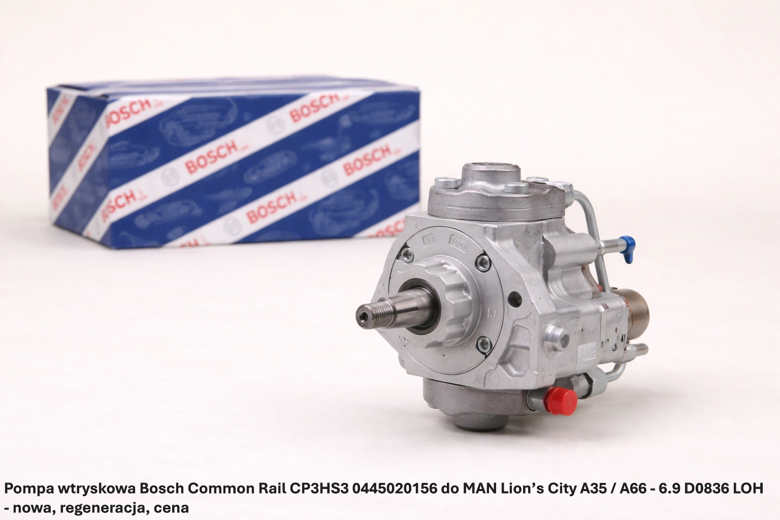Pompa wtryskowa Bosch Common Rail CP3HS3 0445020156 do MAN Lion’s City A35 / A66 - 6.9 D0836 LOH - nowa, regeneracja, cena