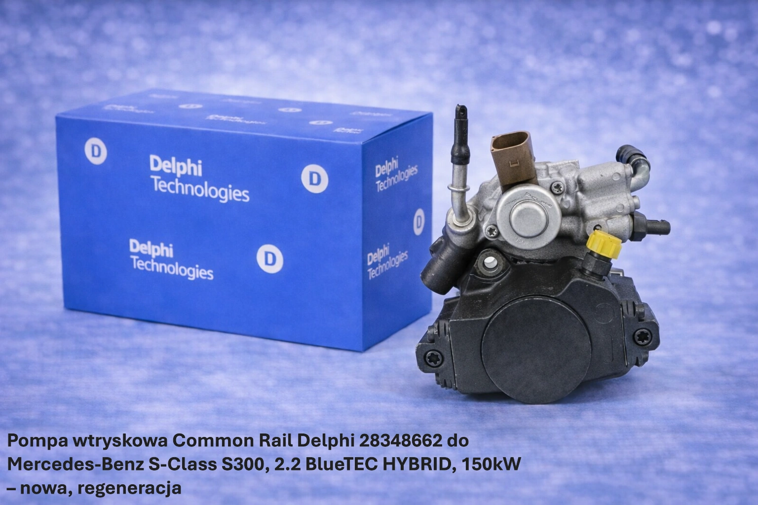 Pompa wtryskowa Common Rail Delphi 28348662 do Mercedes-Benz S-Class S300, 2.2 BlueTEC HYBRID, 150kW – nowa, regeneracja
