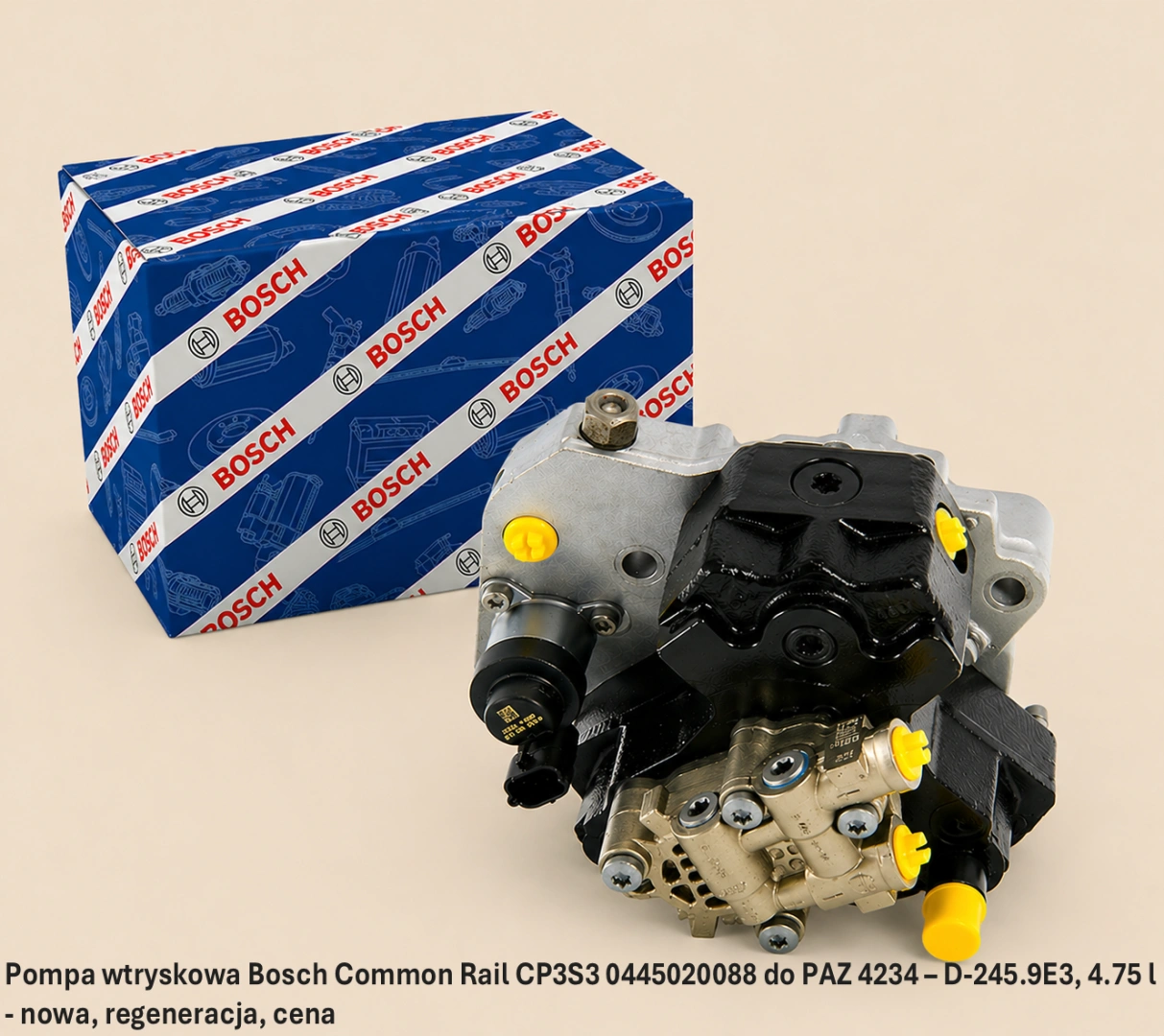 Pompa wtryskowa Bosch Common Rail CP3S3 0445020088 do PAZ 4234 – D-245.9E3, 4.75 l - nowa, regeneracja, cena