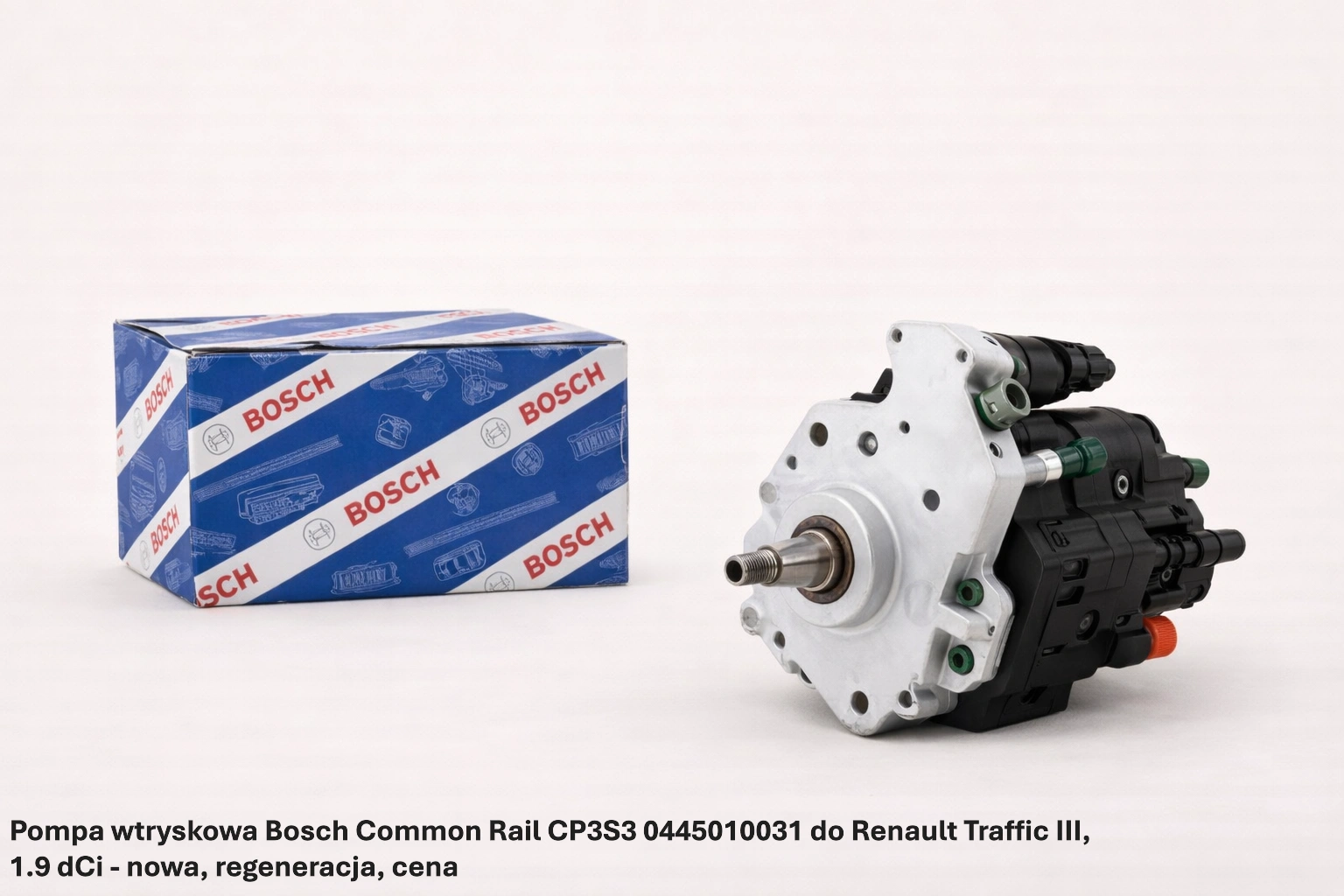 Pompa wtryskowa Bosch Common Rail CP3S3 0445010031 do Renault Traffic III, 1.9 dCi - nowa, regeneracja, cena