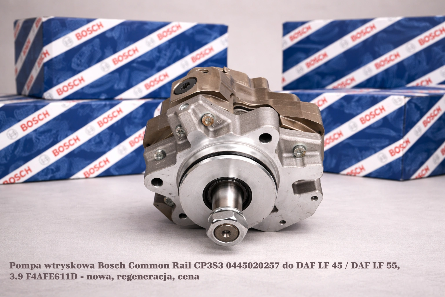 Pompa wtryskowa Bosch Common Rail CP3S3 0445020257 do DAF LF 45 / DAF LF 55, 3.9 F4AFE611D Pompa wtryskowa Bosch Common Rail CP3S3 0445020257 do DAF LF 45 / DAF LF 55, 3.9 F4AFE611D - nowa, regeneracja, cena
