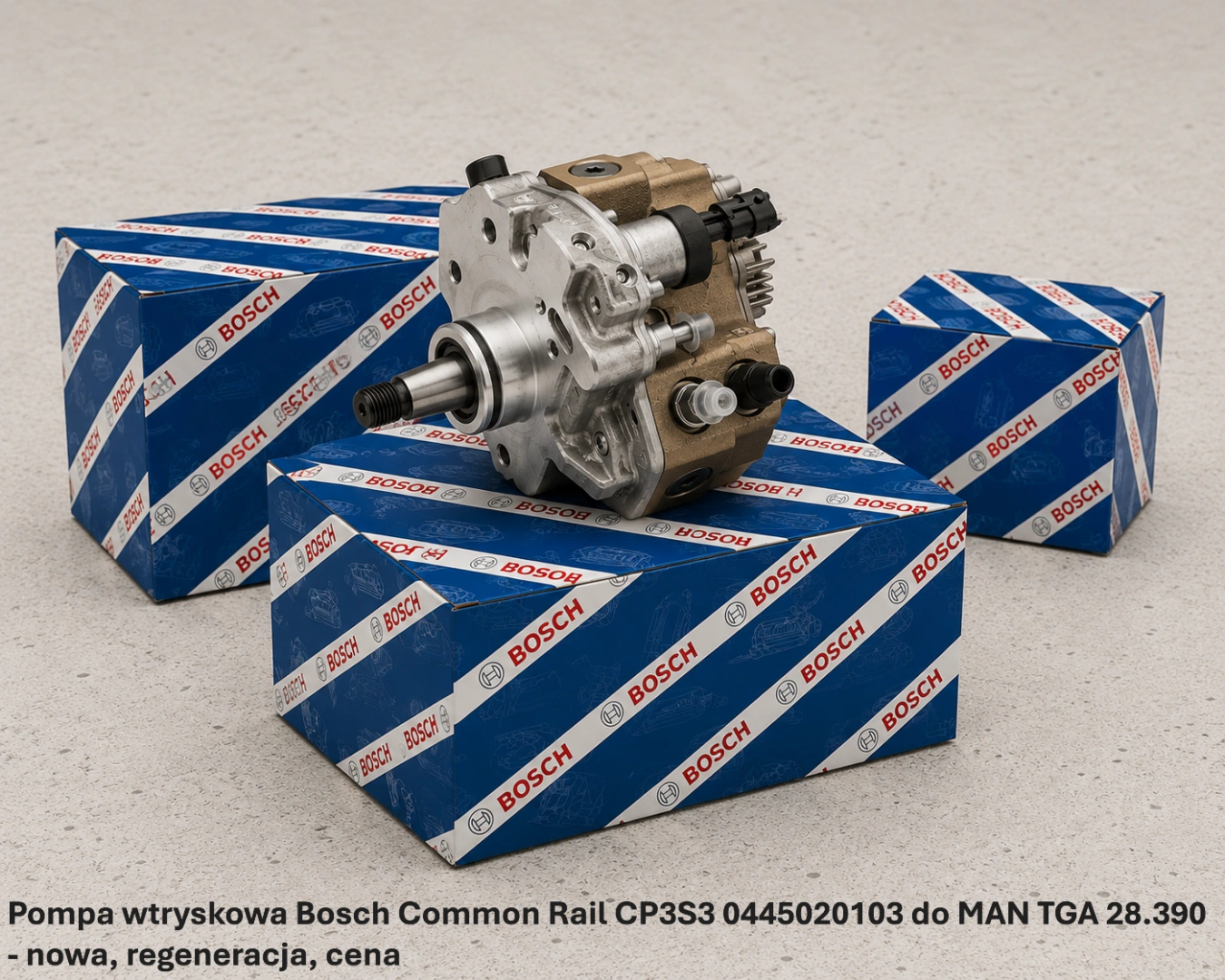 Pompa wtryskowa Bosch Common Rail CP3S3 0445020103 do MAN TGA 28.390 - nowa, regeneracja, cena