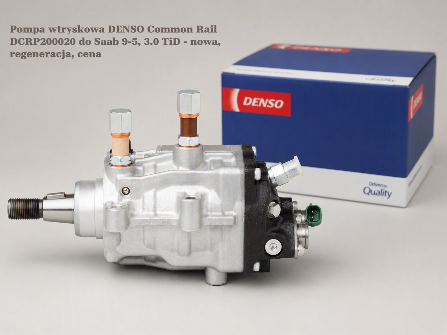 Pompa wtryskowa DENSO Common Rail DCRP200020 do Saab 9-5, 3.0 TiD - nowa, regeneracja, cena