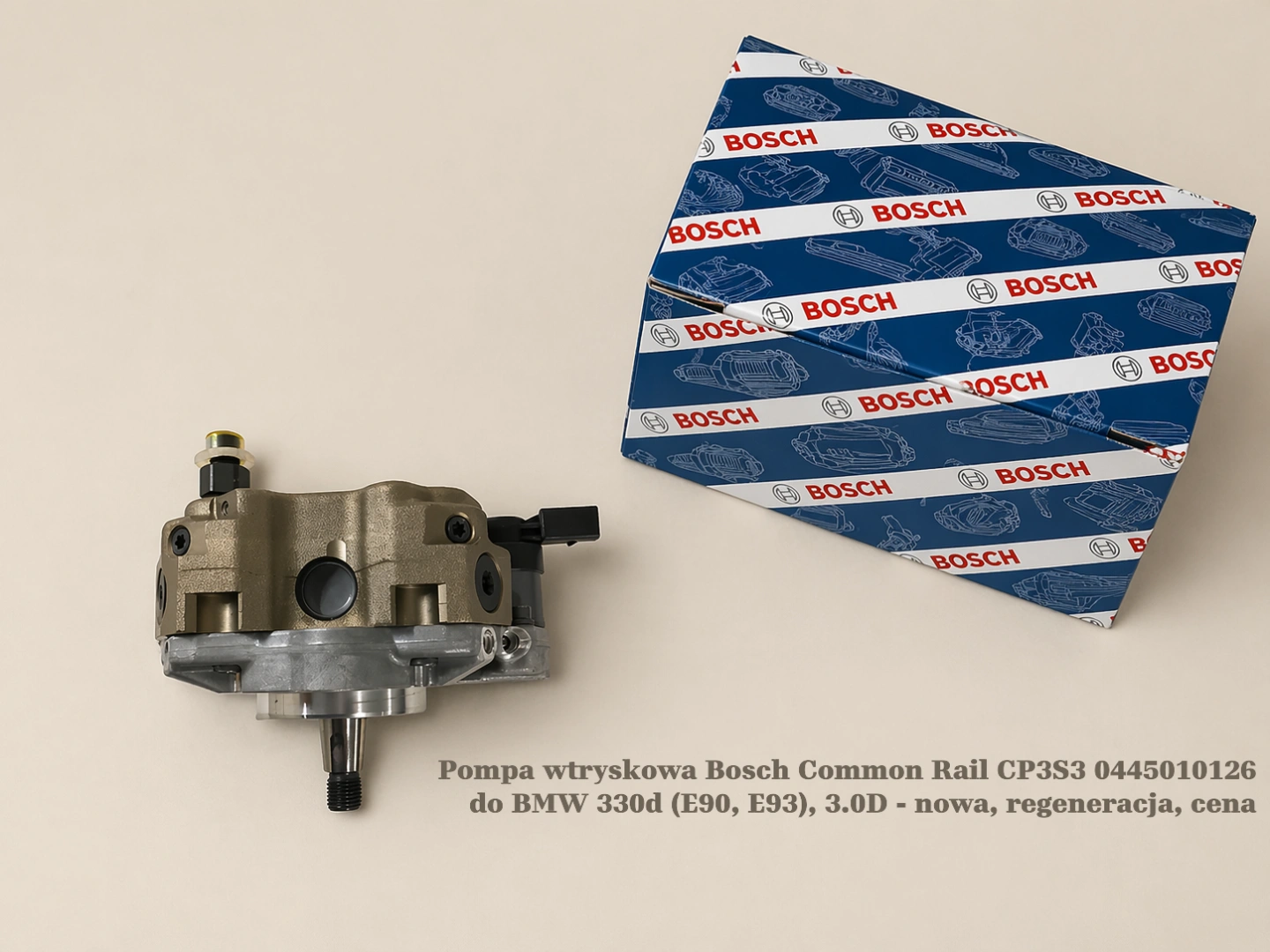 Pompa wtryskowa Bosch Common Rail CP3S3 0445010126 do BMW 330d (E90, E93), 3.0D - nowa, regeneracja, cena