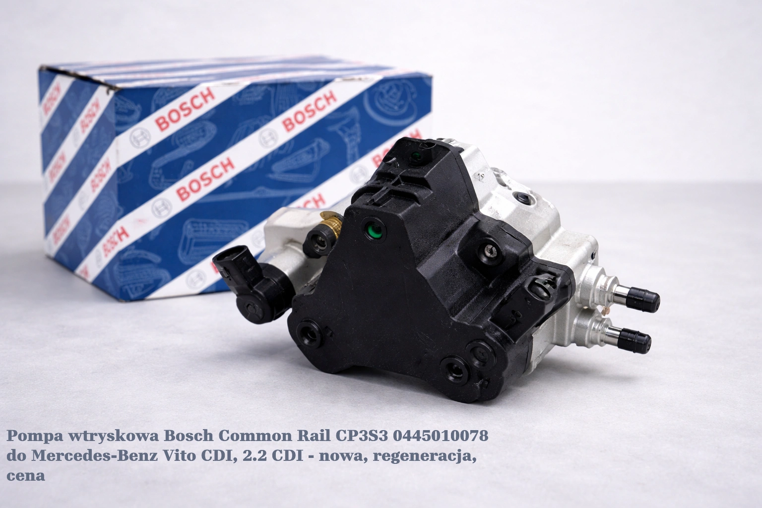 Pompa wtryskowa Bosch Common Rail CP3S3 0445010078 do Mercedes-Benz Vito CDI, 2.2 CDI Pompa wtryskowa Bosch Common Rail CP3S3 0445010078 do Mercedes-Benz Vito CDI, 2.2 CDI - nowa, regeneracja, cena