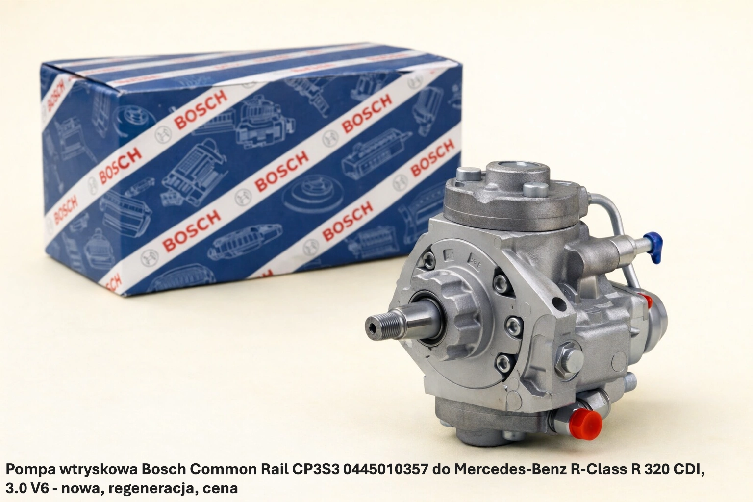 Pompa wtryskowa Bosch Common Rail CP3S3 0445010357 do Mercedes-Benz R-Class R 320 CDI, 3.0 V6 - nowa, regeneracja, cena