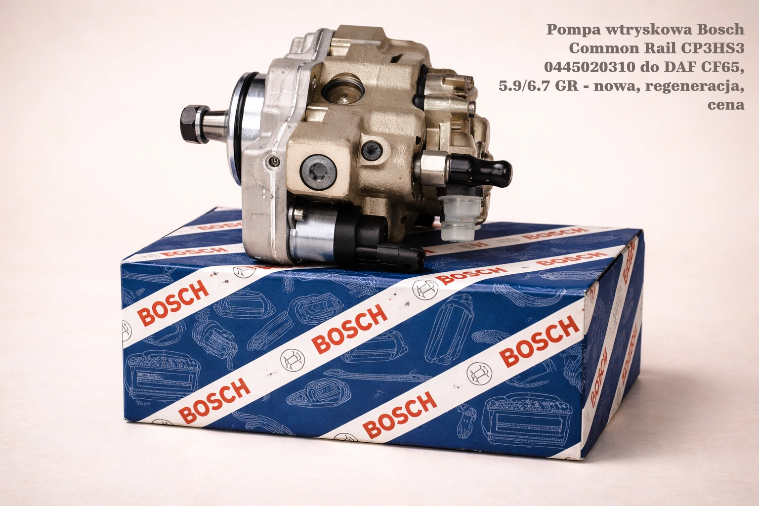 Pompa wtryskowa Bosch Common Rail CP3HS3 0445020310 do DAF CF65, 5.9/6.7 GR - nowa, regeneracja, cena