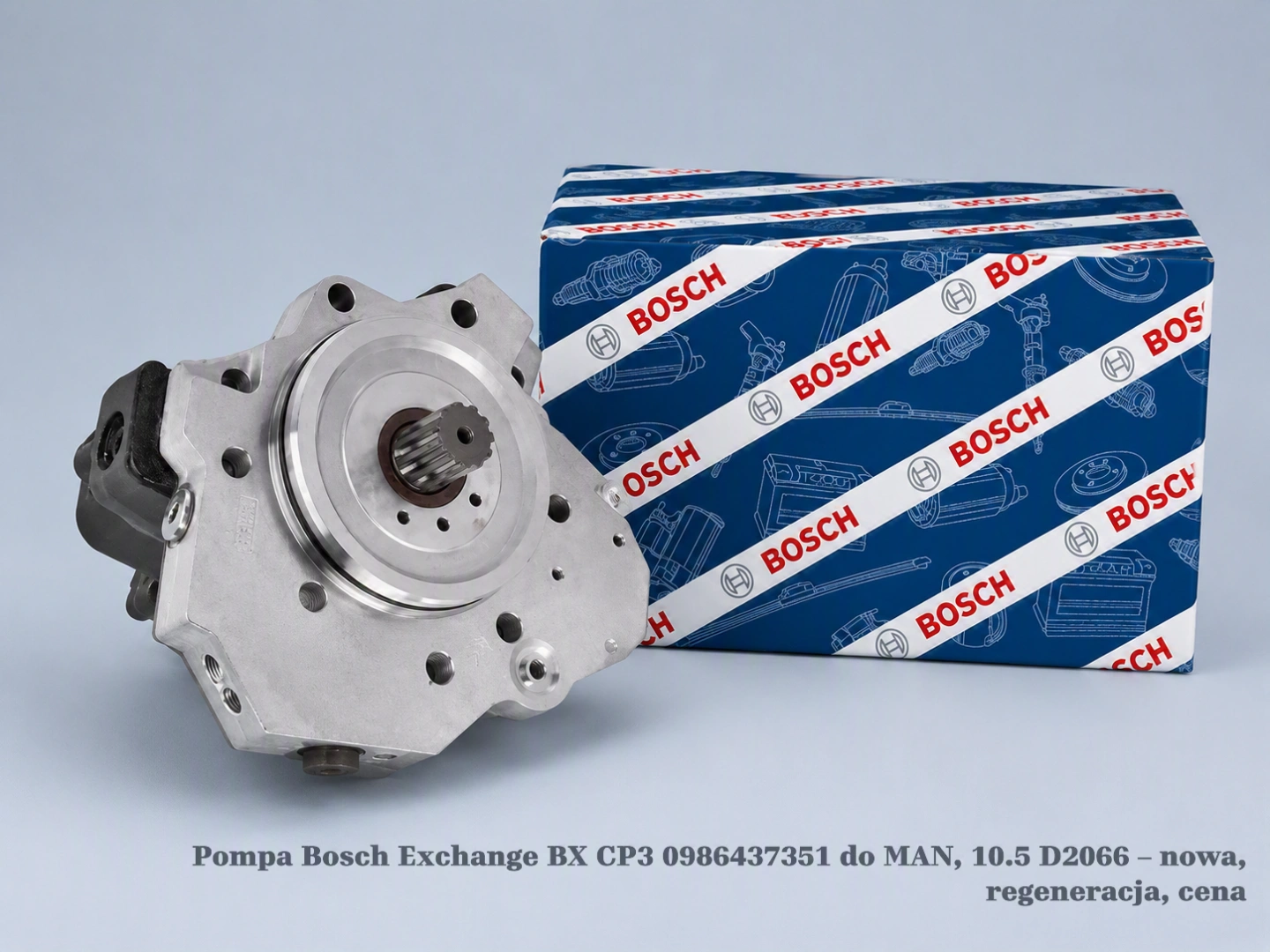 Pompa Bosch Exchange BX CP3 0986437351 do MAN, 10.5 D2066 – nowa, regeneracja, cena