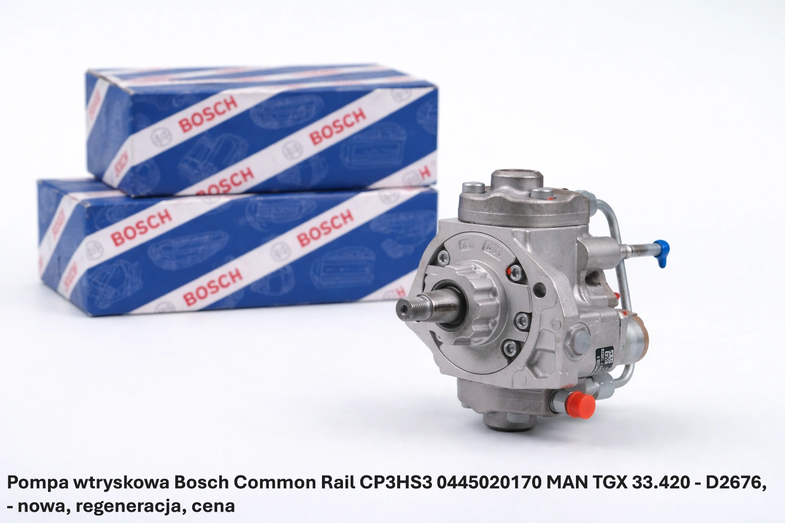 Pompa wtryskowa Bosch Common Rail CP3HS3 0445020170 MAN TGX 33.420 - D2676, Pompa wtryskowa Bosch Common Rail CP3HS3 0445020170 MAN TGX 33.420 - D2676,- nowa, regeneracja, cena