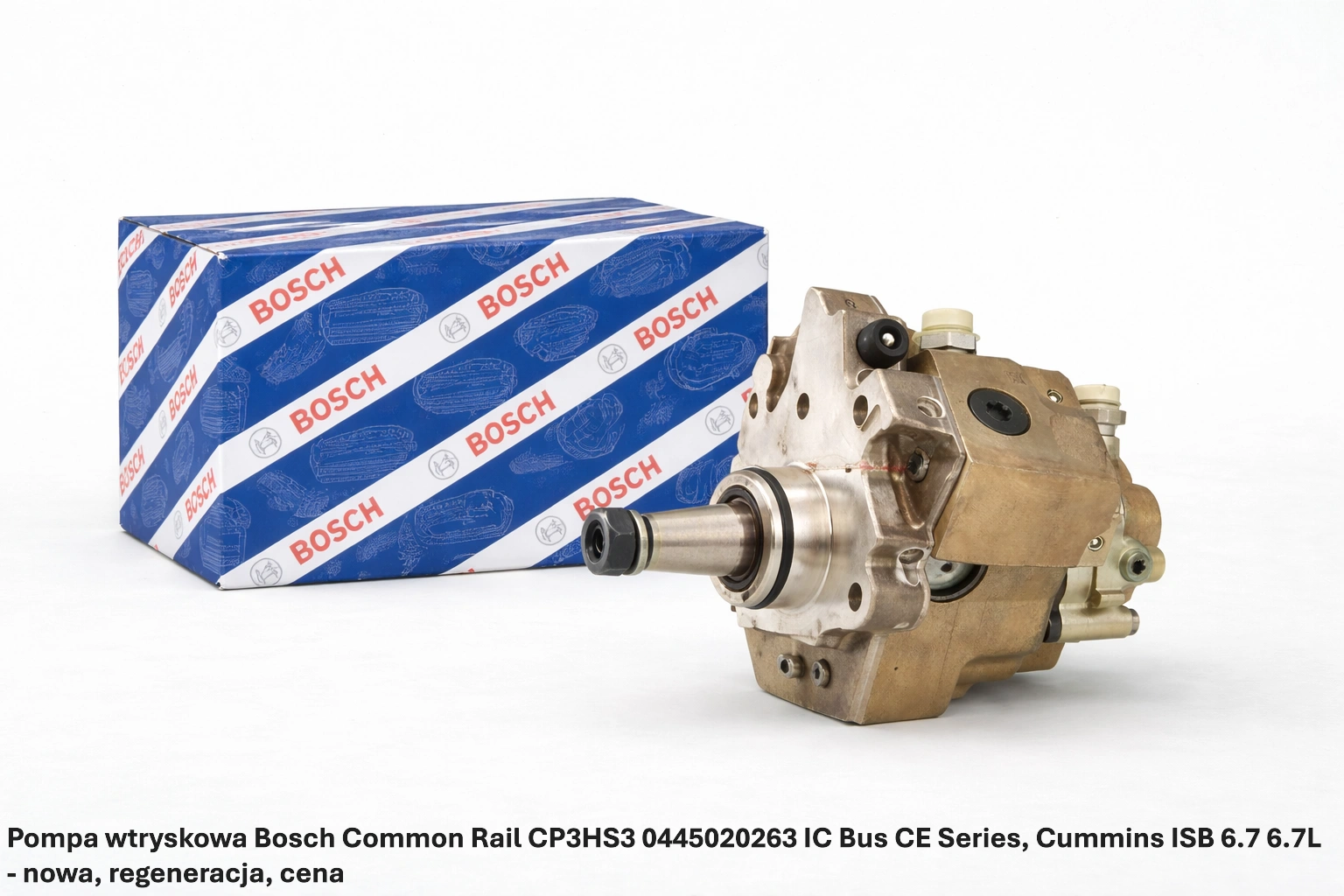 Pompa wtryskowa Bosch Common Rail CP3HS3 0445020263 IC Bus CE Series, Cummins ISB 6.7 6.7L Pompa wtryskowa Bosch Common Rail CP3HS3 0445020263 IC Bus CE Series, Cummins ISB 6.7 6.7L - nowa, regeneracja, cena