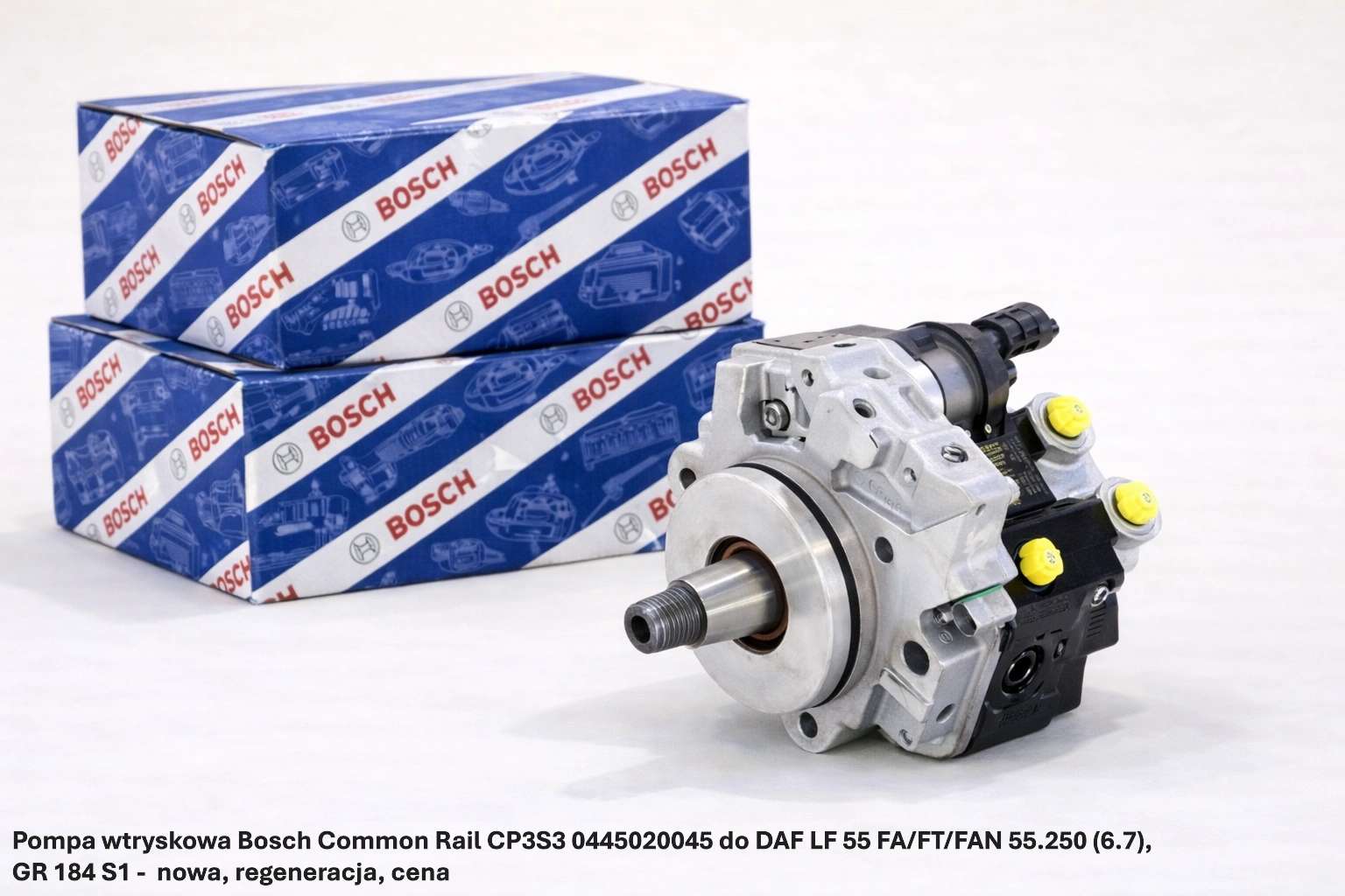 Pompa wtryskowa Bosch Common Rail CP3S3 0445020045 do DAF LF 55 FA/FT/FAN 55.250 (6.7), GR 184 S1 -nowa, regeneracja, cena