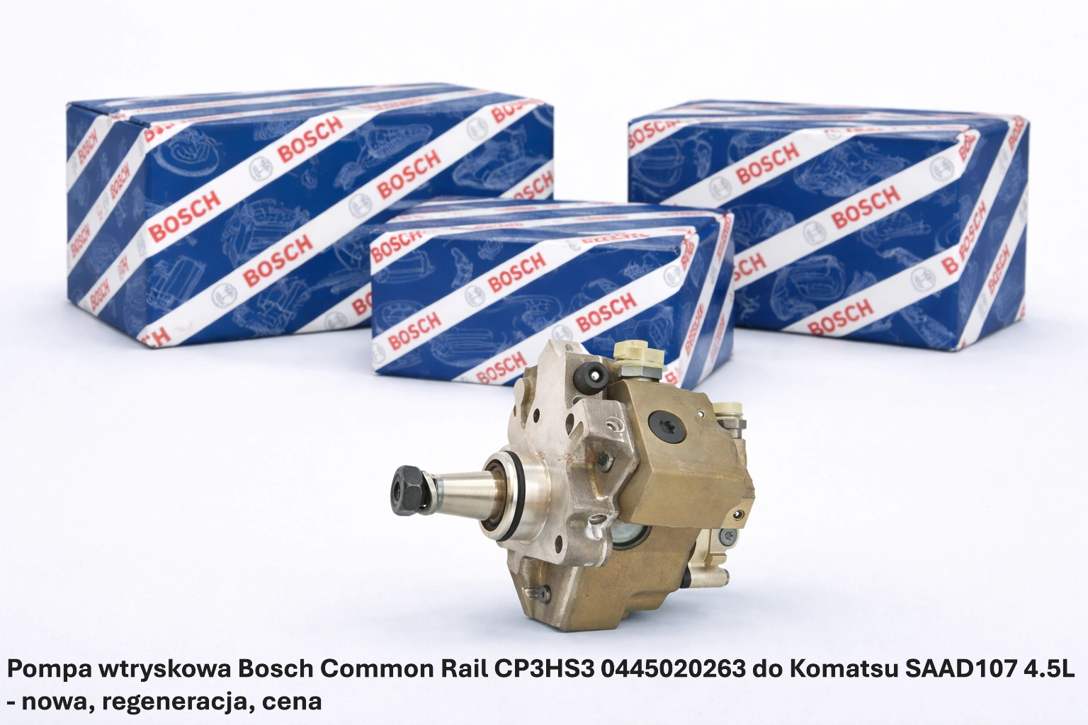 Pompa wtryskowa Bosch Common Rail CP3HS3 0445020263 do Komatsu SAAD107 4.5L Pompa wtryskowa Bosch Common Rail CP3HS3 0445020263 do Komatsu SAAD107 4.5L - nowa, regeneracja, cena