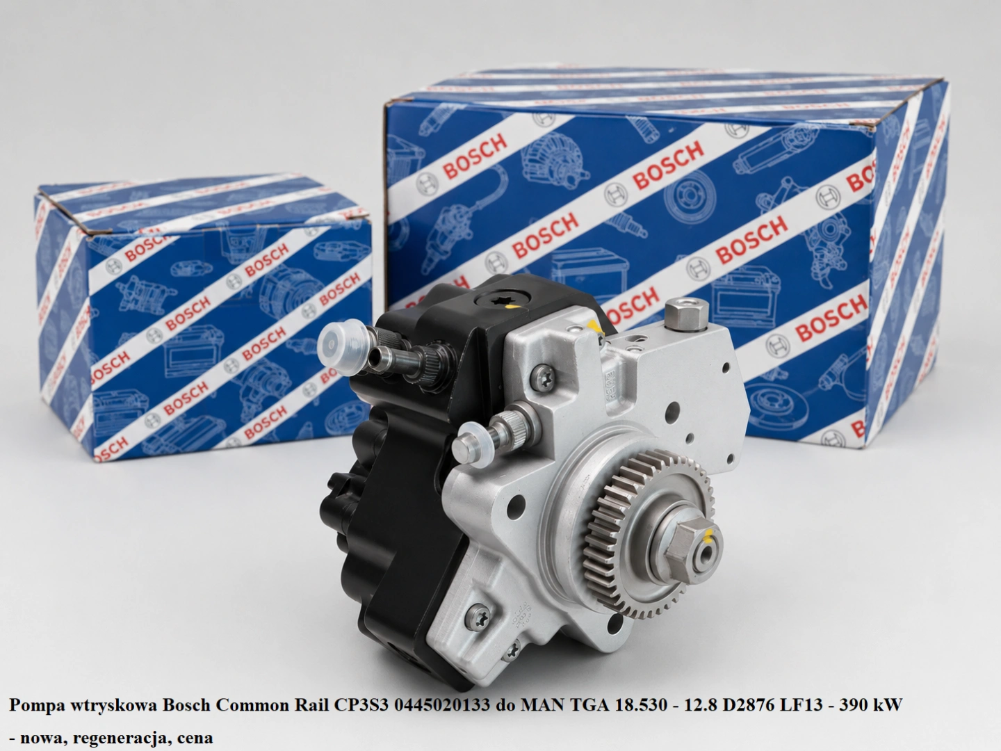 Pompa wtryskowa Bosch Common Rail CP3S3 0445020133 do MAN TGA 18.530 - 12.8 D2876 LF13 - 390 kW - nowa, regeneracja, cena