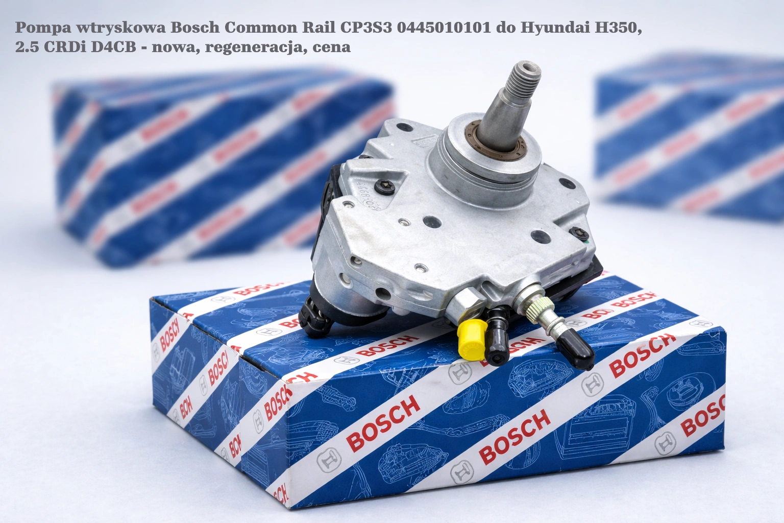 Pompa wtryskowa Bosch Common Rail CP3S3 0445010101 do Hyundai H350, 2.5 CRDi D4CB - nowa, regeneracja, cena