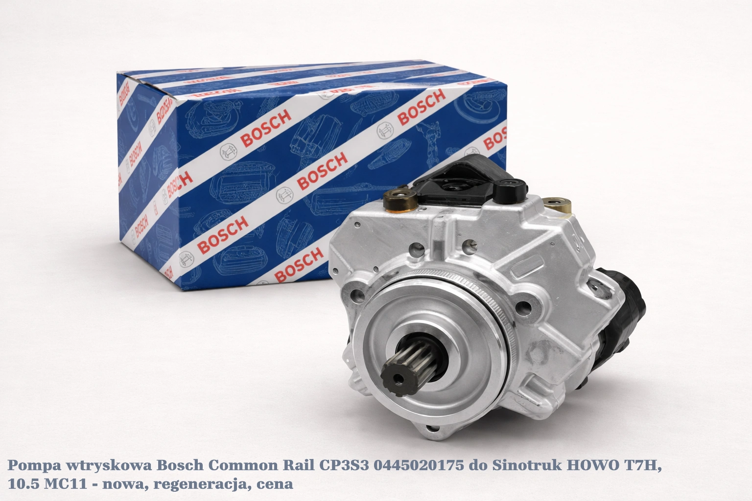 Pompa wtryskowa Bosch Common Rail CP3S3 0445020175 do Sinotruk HOWO T7H, 10.5 MC11 - nowa, regeneracja, cena