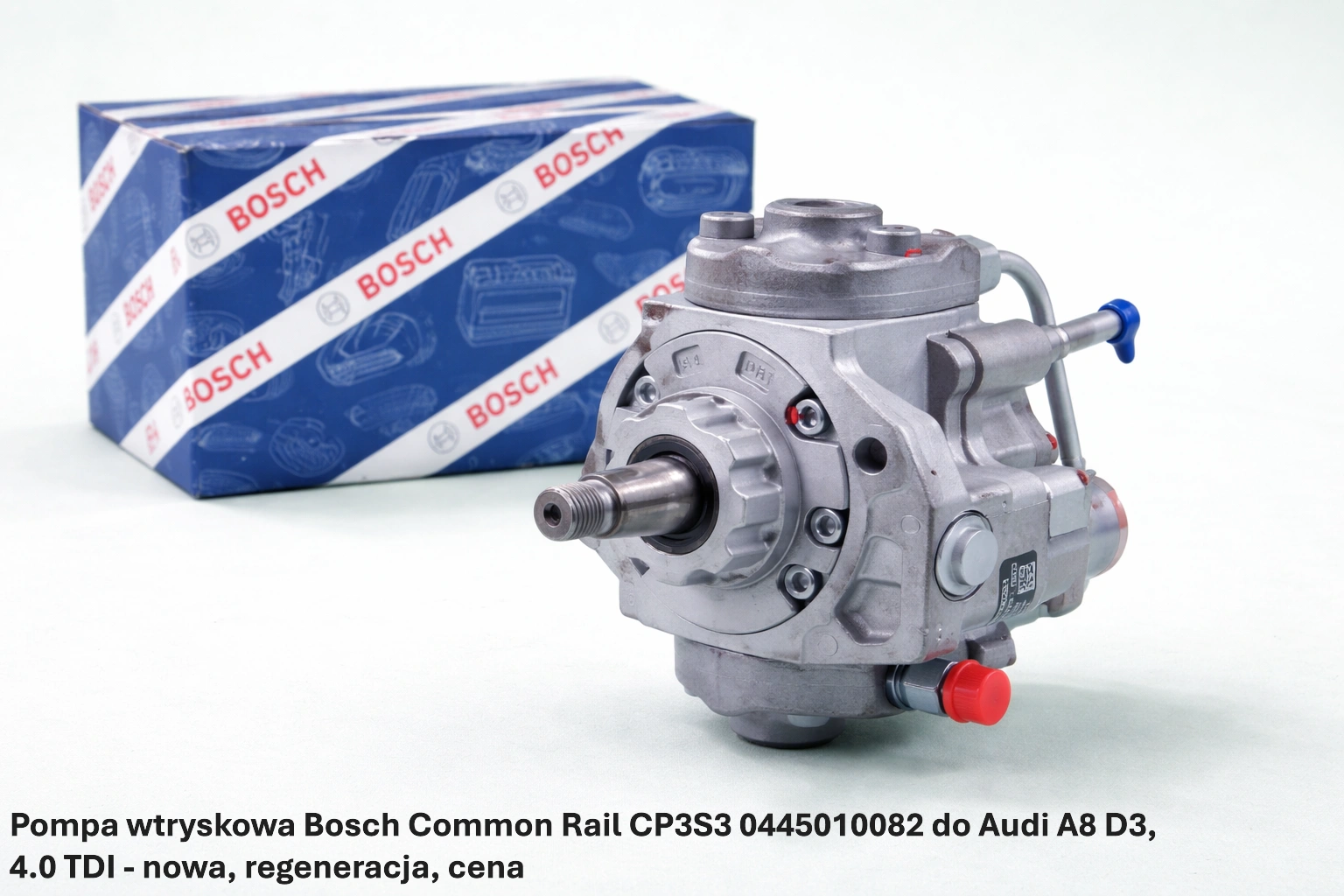 Pompa wtryskowa Bosch Common Rail CP3S3 0445010082 do Audi A8 D3, 4.0 TDI - nowa, regeneracja, cena