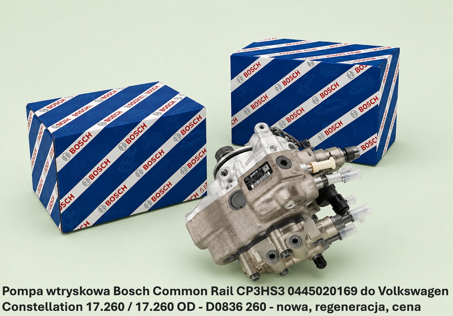 Pompa wtryskowa Bosch Common Rail CP3HS3 0445020169 do Volkswagen Constellation 17.260 / 17.260 OD - D0836 260 - nowa, regeneracja, cena