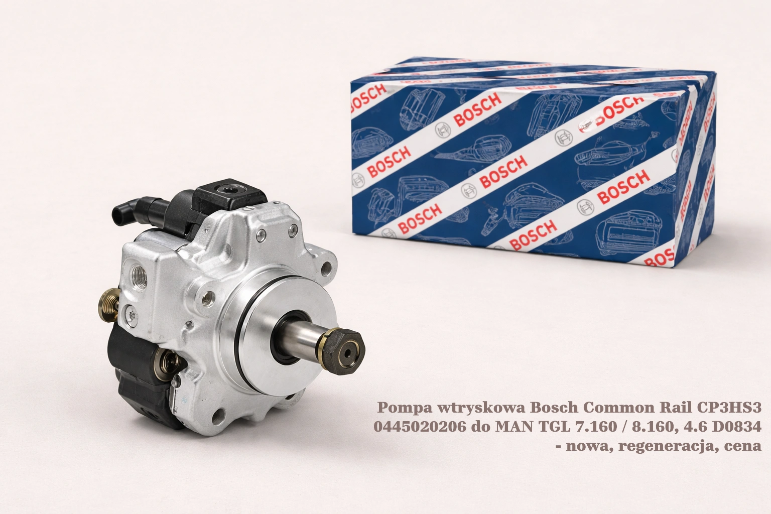 Pompa wtryskowa Bosch Common Rail CP3HS3 0445020206 do MAN TGL 7.160 / 8.160, 4.6 D0834 - nowa, regeneracja, cena