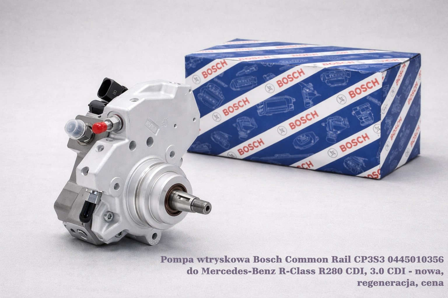 Pompa wtryskowa Bosch Common Rail CP3S3 0445010356 do Mercedes-Benz R-Class R280 CDI, 3.0 CDI - nowa, regeneracja, cena