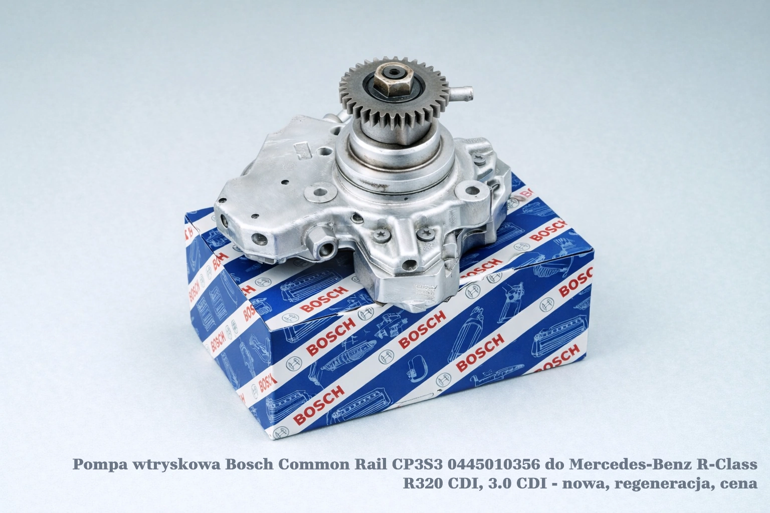 Pompa wtryskowa Bosch Common Rail CP3S3 0445010356 do Mercedes-Benz R-Class R320 CDI, 3.0 CDI - nowa, regeneracja, cena